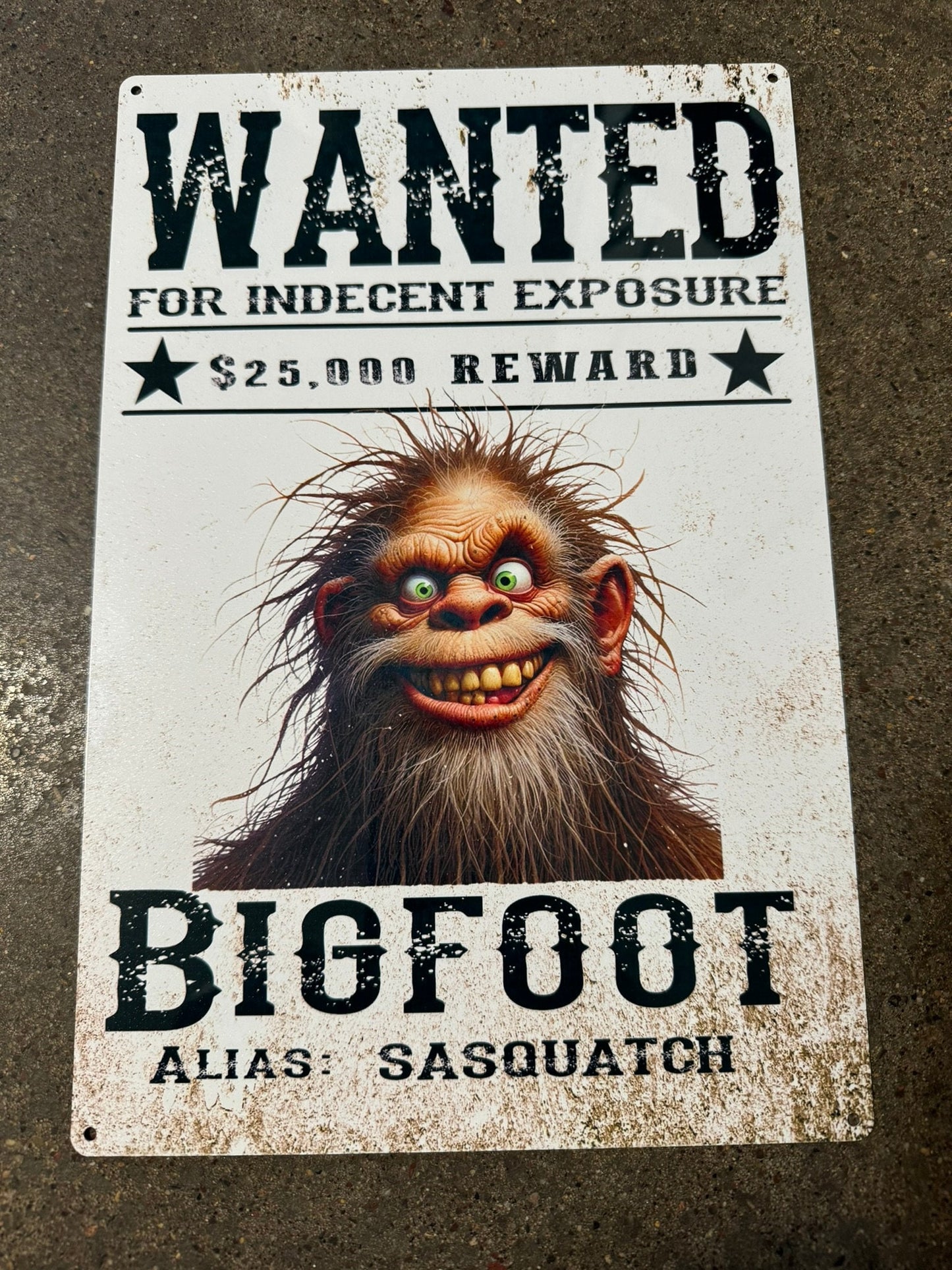 Bigfoot - Wanted signs - choose your design