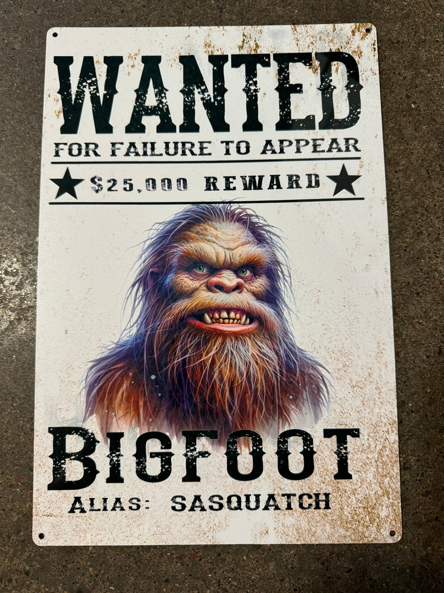 Bigfoot - Wanted signs - choose your design