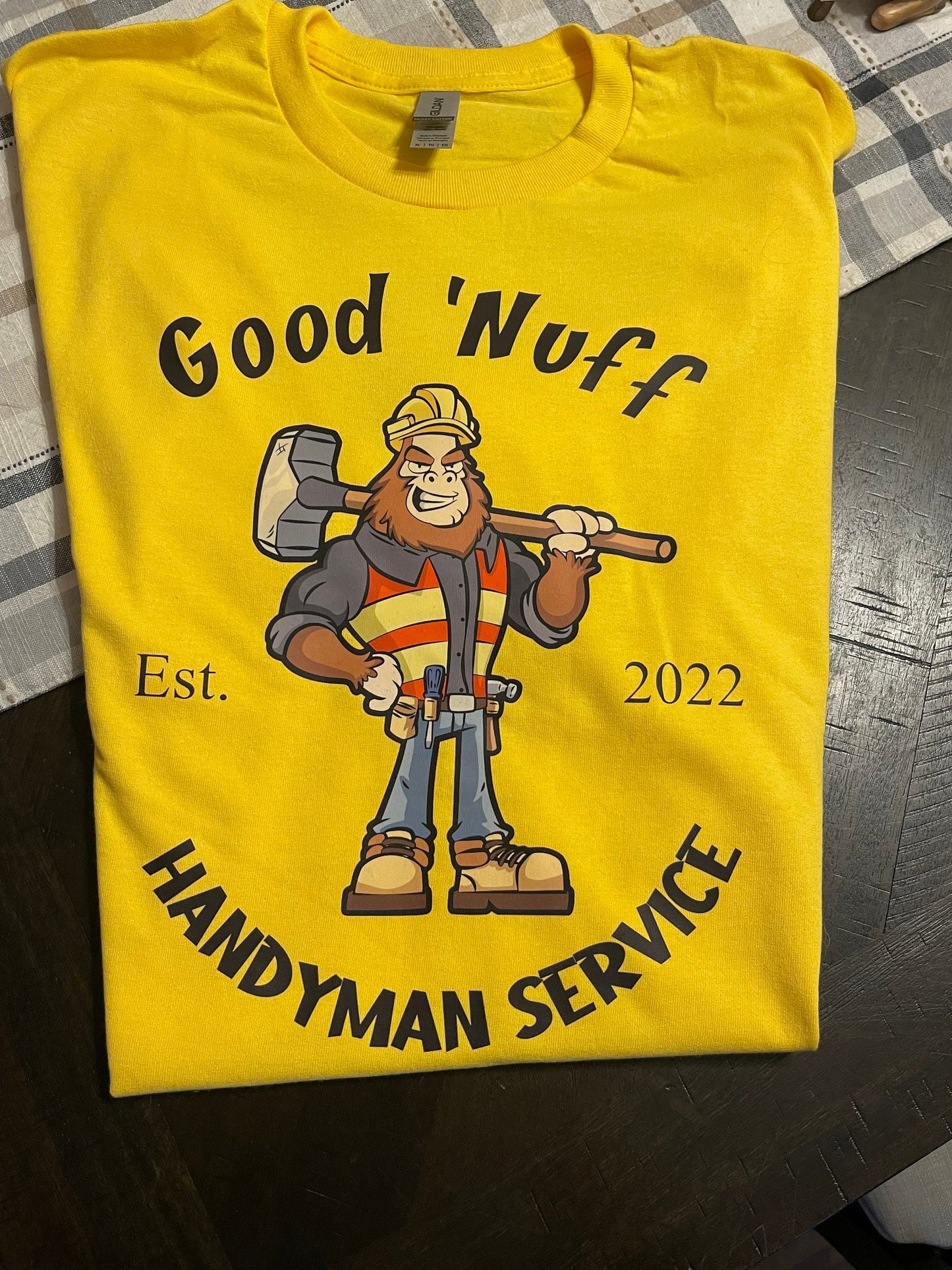 Bigfoot Good 'Nuff Handyman Service t-shirt